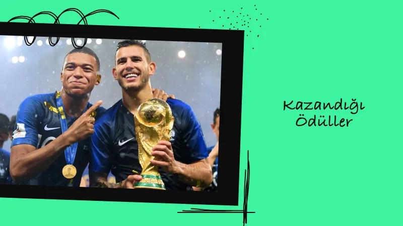 Lucas Hernandez’in Kazandığı Ödüller ve Başarılar